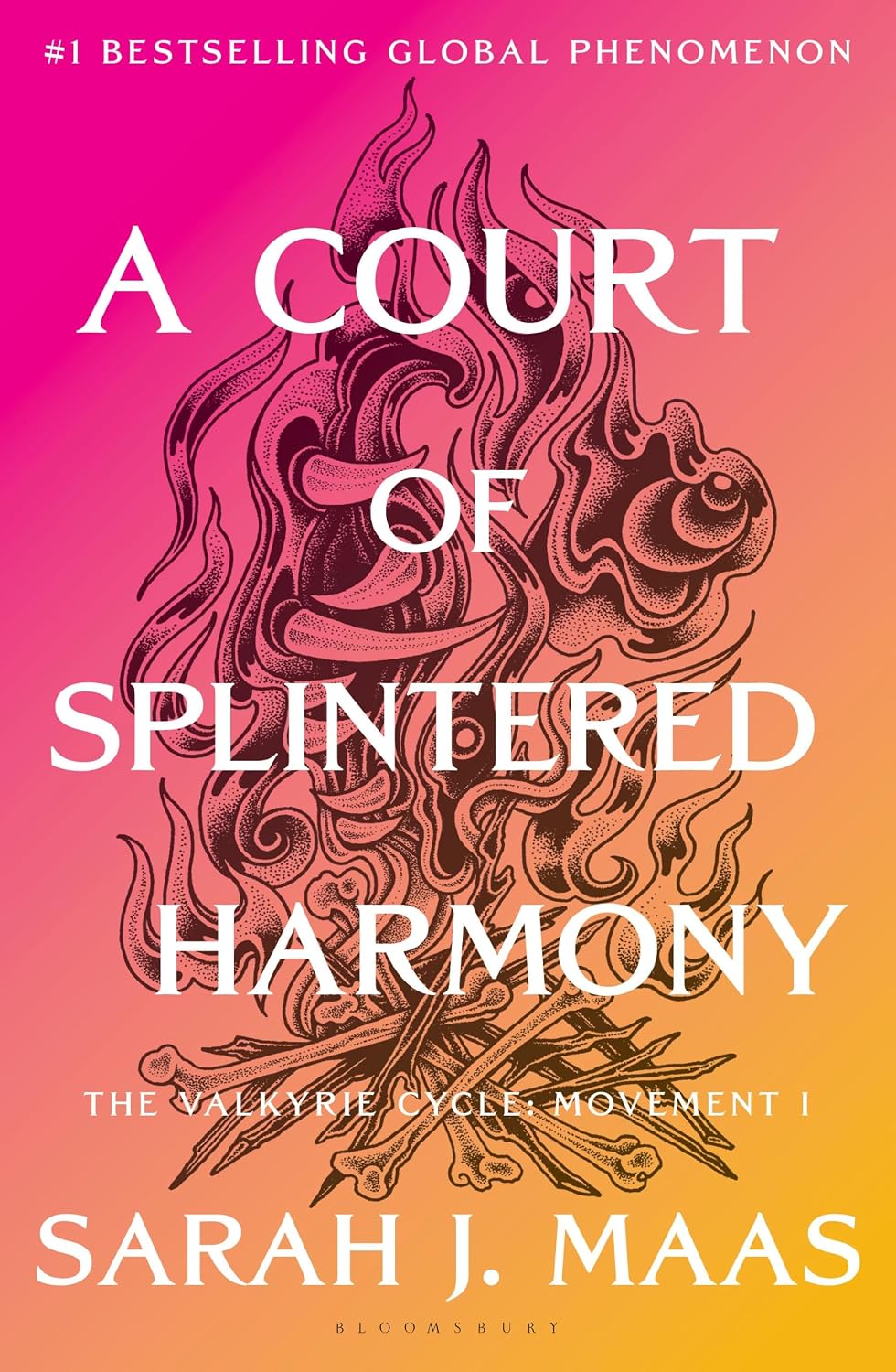 A Court of Splintered Harmony: The Valkyrie Cycle, Movement I (A Court of Thorns and Roses)