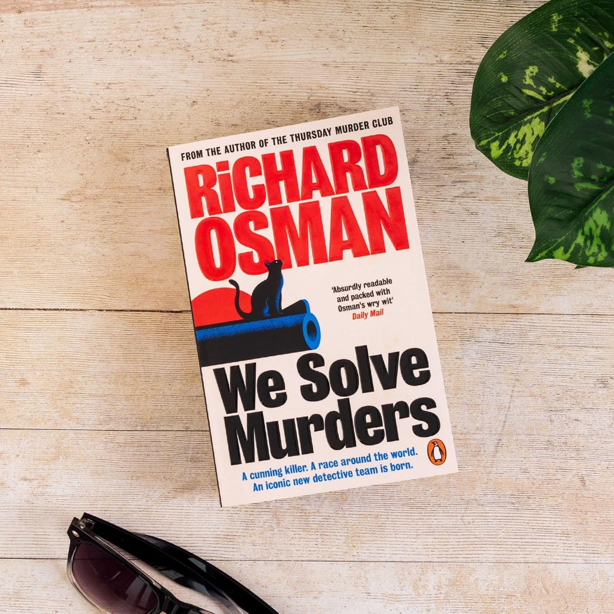 We Solve Murders: The #1 Sunday Times bestselling murder mystery from the author of The Thursday Murder Club