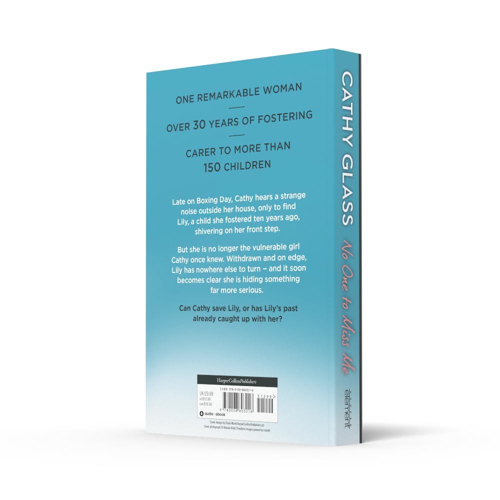 No One to Miss Me: The brand new, long-awaited book from THE MULTI-MILLION-COPY BESTSELLING AUTHOR Cathy Glass