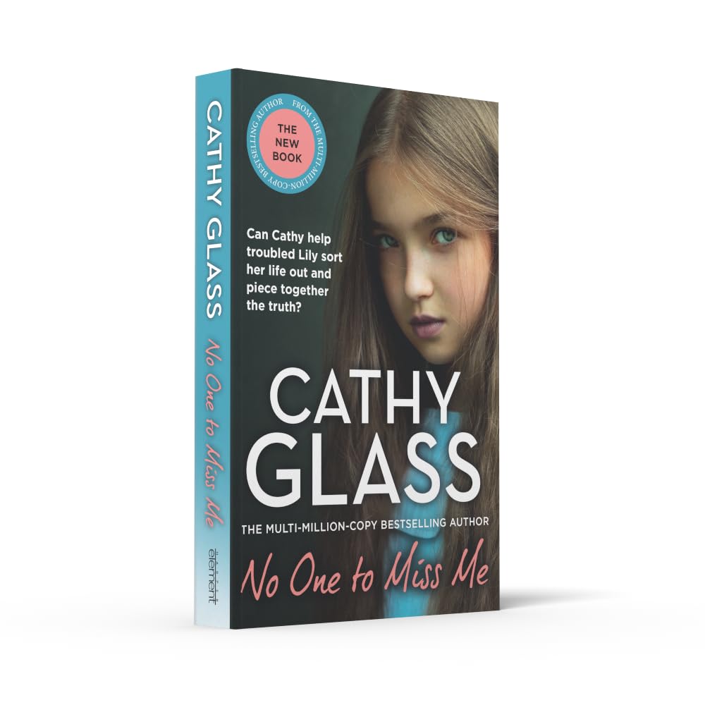 No One to Miss Me: The brand new, long-awaited book from THE MULTI-MILLION-COPY BESTSELLING AUTHOR Cathy Glass