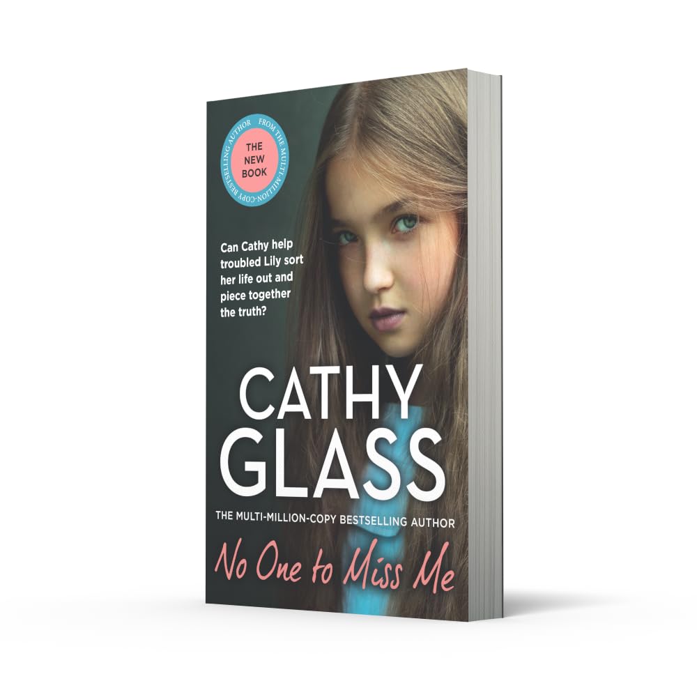 No One to Miss Me: The brand new, long-awaited book from THE MULTI-MILLION-COPY BESTSELLING AUTHOR Cathy Glass