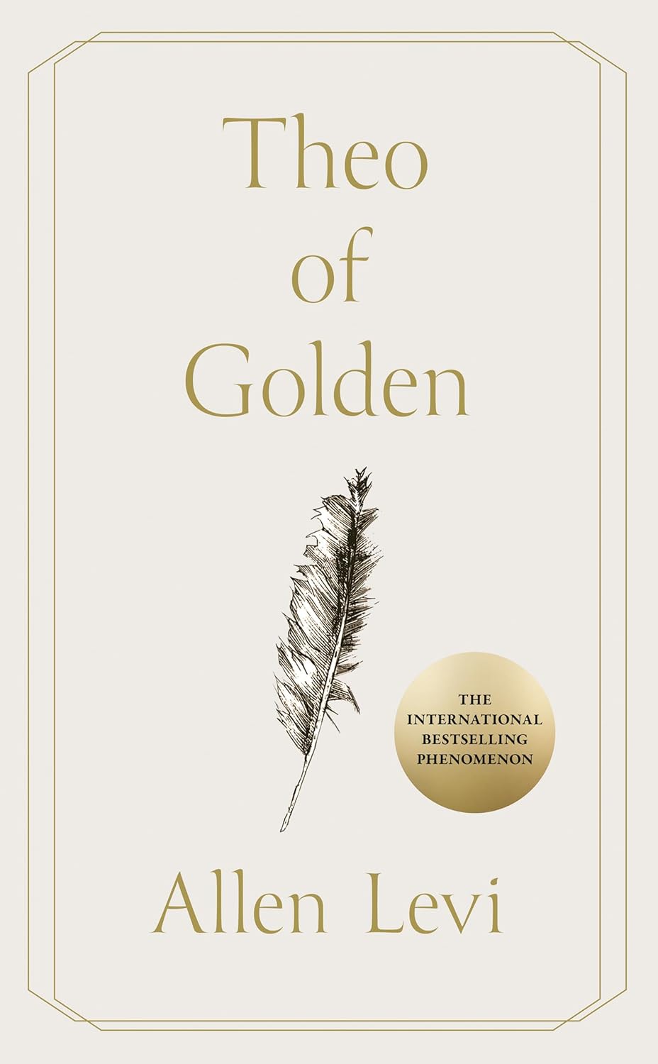 Theo of Golden: THE MILLION-COPY BESTSELLING PHENOMENON