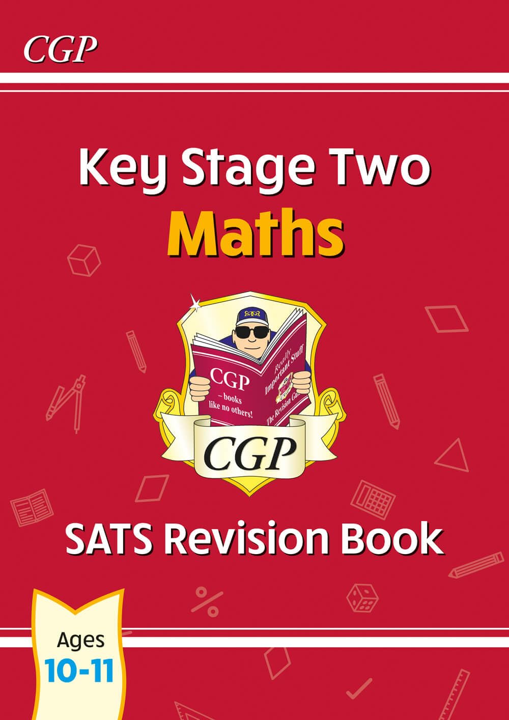 KS2 Maths Year 6 SATS Revision Book (for the 2027 tests) (CGP SATS Maths)