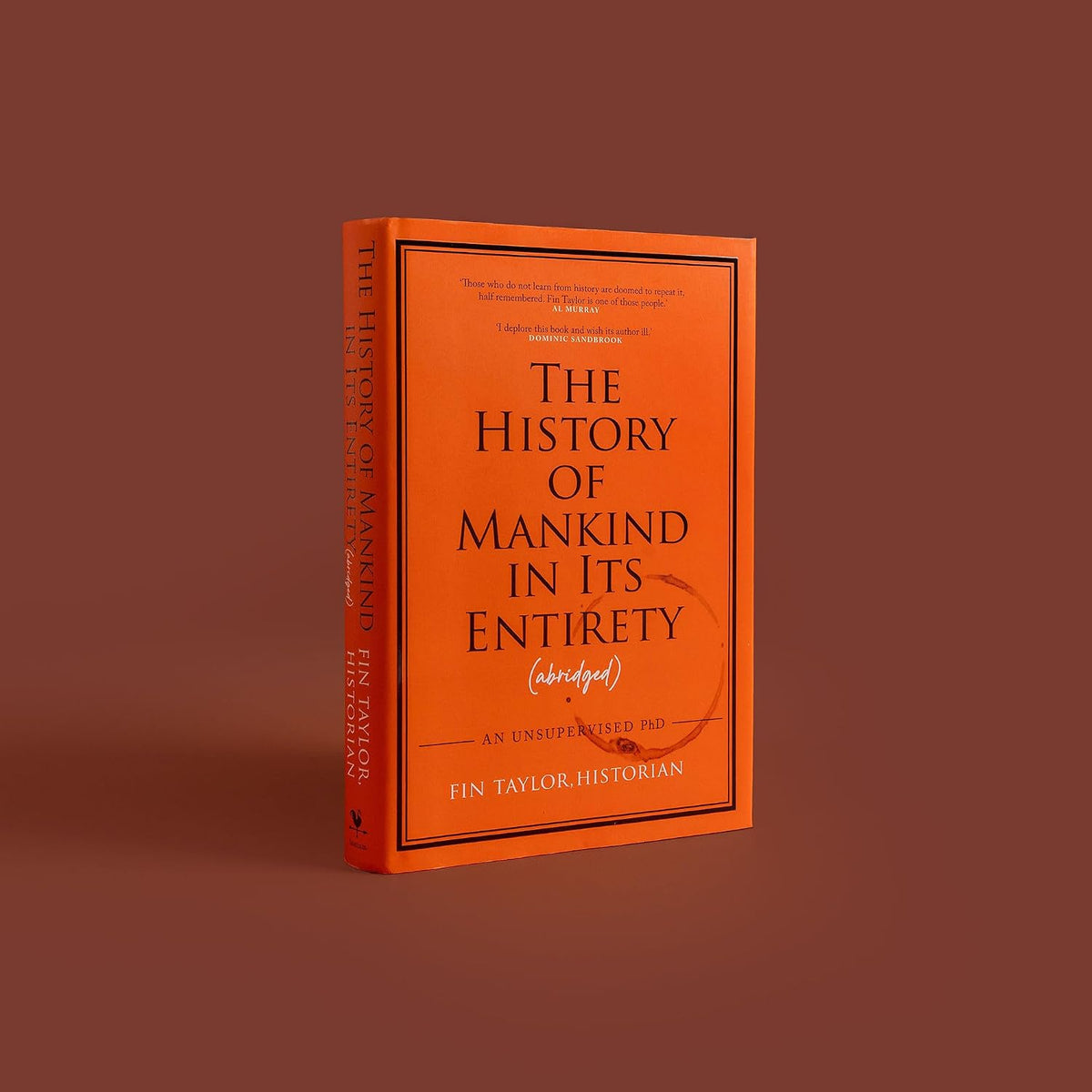 The History of Mankind in Its Entirety (Abridged): From the Comedian Behind the Hit Podcast, Fin vs History