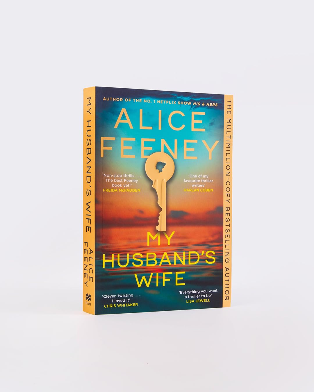 My Husband's Wife: The Instant Sunday Times Bestseller, From The Author Of Netflix Number 1 His & Hers