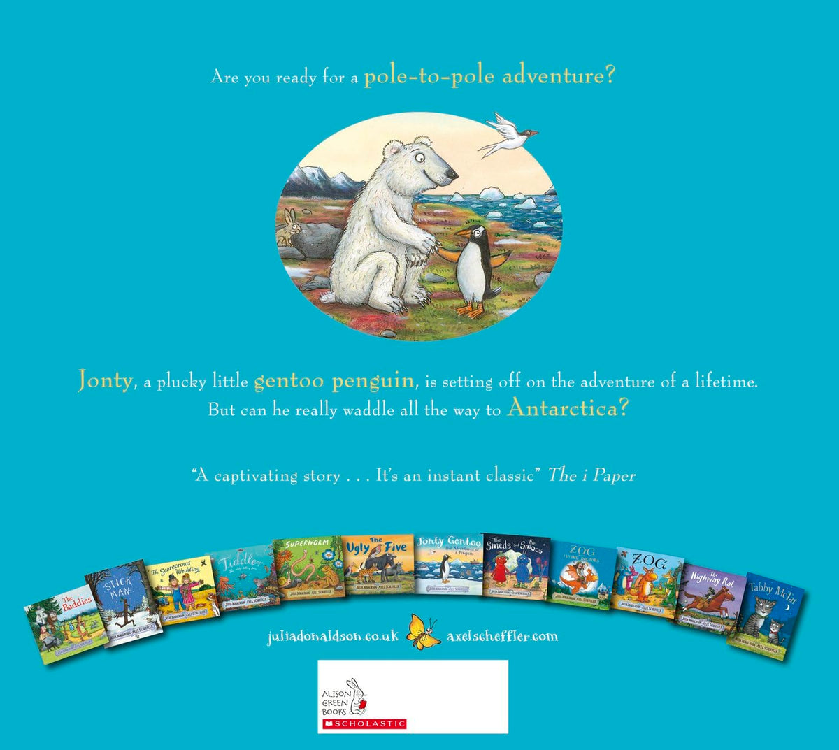 Jonty Gentoo - The Adventures of a Penguin: The Number One Bestseller by the creators of The Gruffalo and Zog