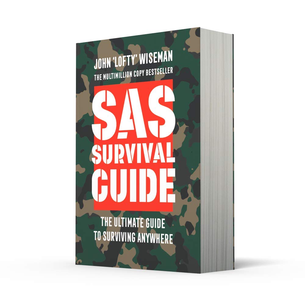 SAS Survival Guide:The Ultimate guide to surviving anywhere