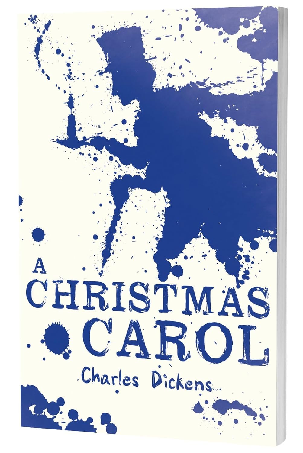 A Christmas Carol: the complete original text (Scholastic Classics)