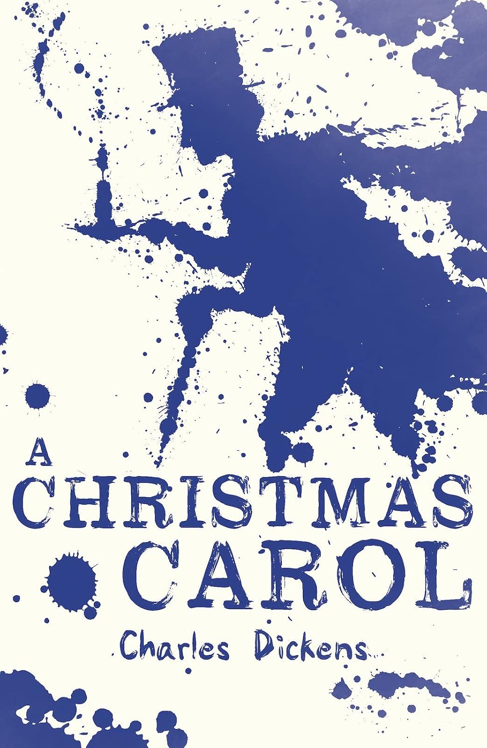 A Christmas Carol: the complete original text (Scholastic Classics)