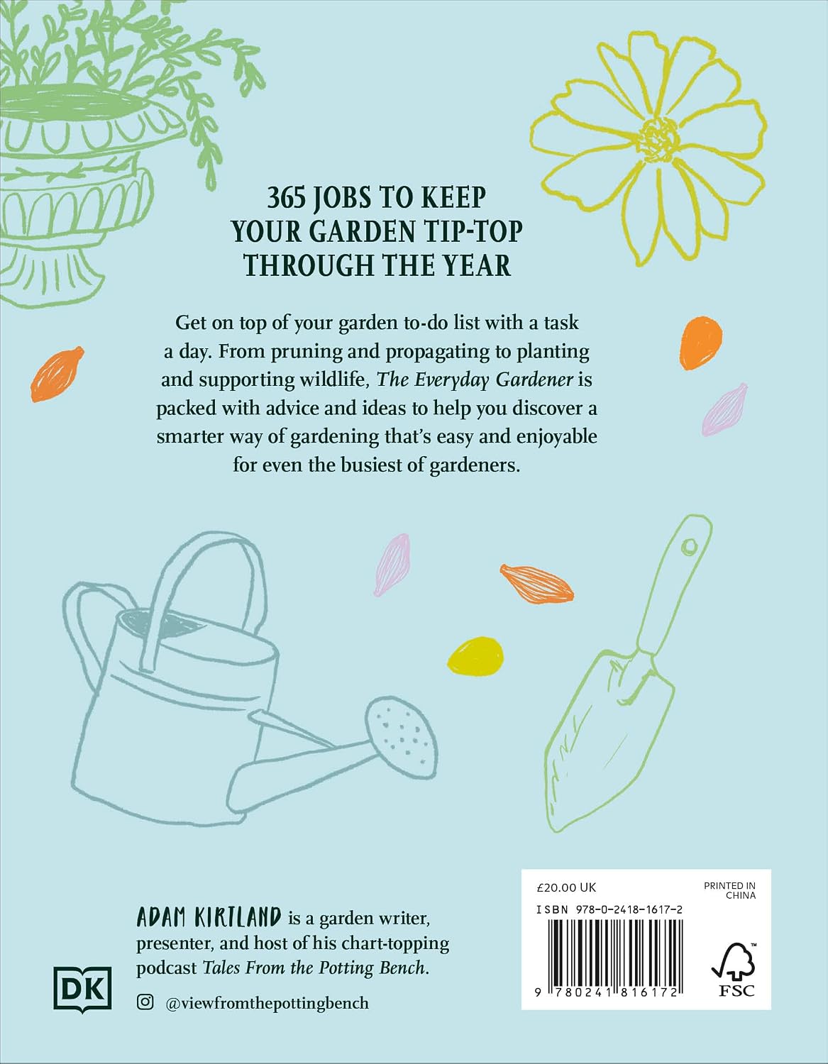 The Everyday Gardener: One Gardening Job for Every Day of the Year