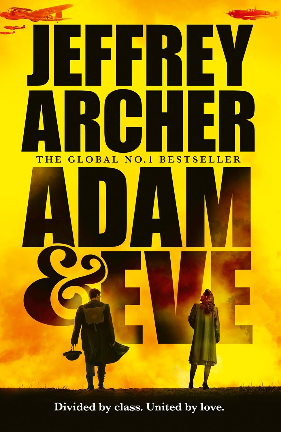 Adam and Eve: The new unforgettable final novel from the master storyteller – a gripping WWII historical fiction novel for 2026