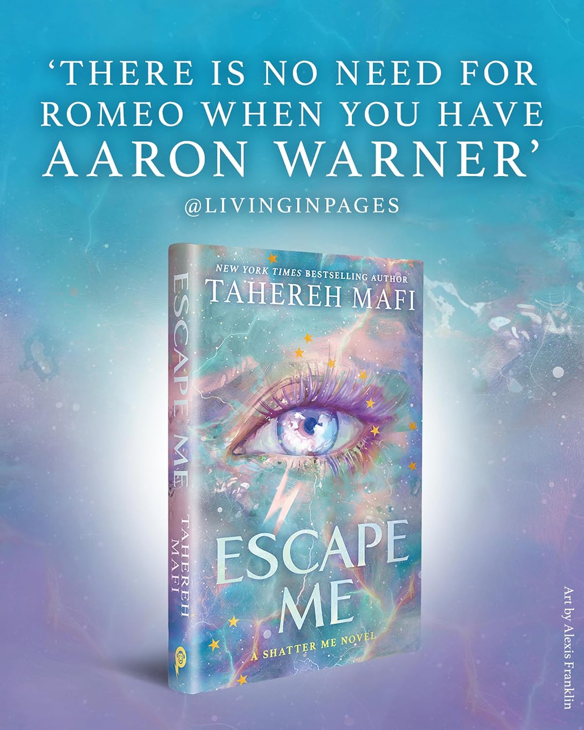 Escape Me: THE NEXT CHAPTER OF THE REBELLION IS COMING…: Book 3 (Shatter Me: The New Republic)