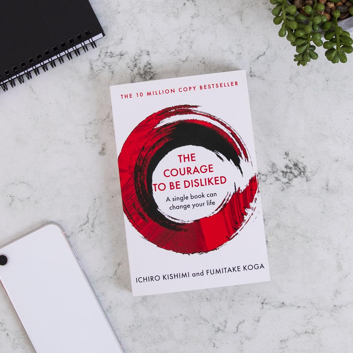 The Courage To Be Disliked: A single book can change your life (Courage To series) (Cover may vary): The life changing multi-million copy global bestseller