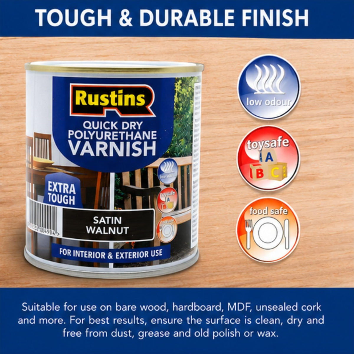 RustinsQuick Dry Poly Varnish Satin Clear 500ml -Tough, Water-Based Clear Finish in Gloss, Matt or Satin; Durable Protection for Interior Wood, Furniture and Floors