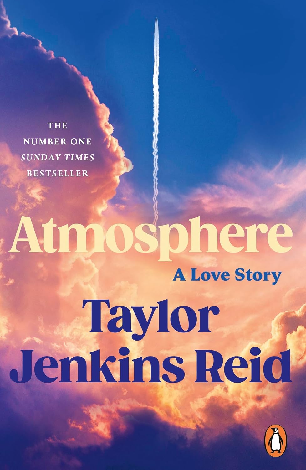 Atmosphere: A Love Story; The breathtaking bestseller from the author of The Seven Husbands of Evelyn Hugo