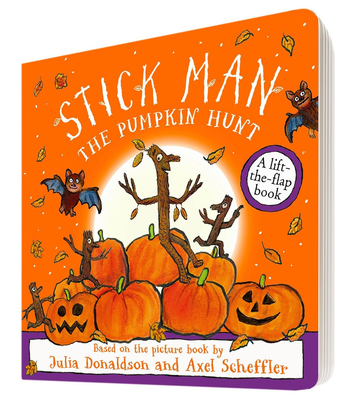 Stick Man The Pumpkin Hunt: a lift-the-flap adventure by the number one bestselling author and illustrator of The Gruffalo, Stick Man and Zog - perfect for Halloween