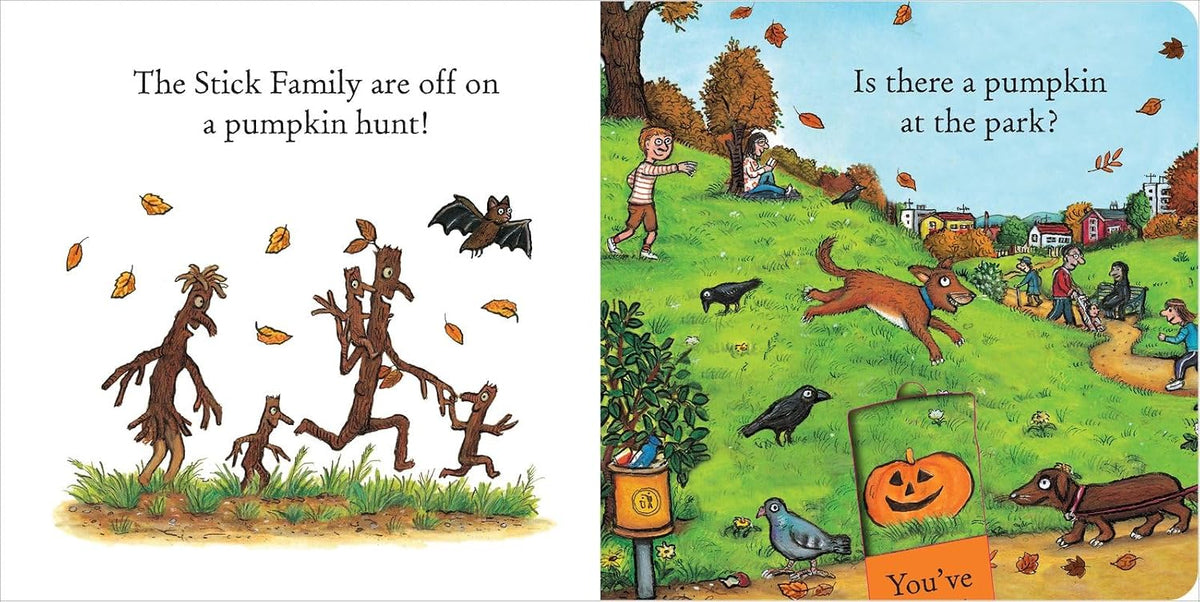 Stick Man The Pumpkin Hunt: a lift-the-flap adventure by the number one bestselling author and illustrator of The Gruffalo, Stick Man and Zog - perfect for Halloween