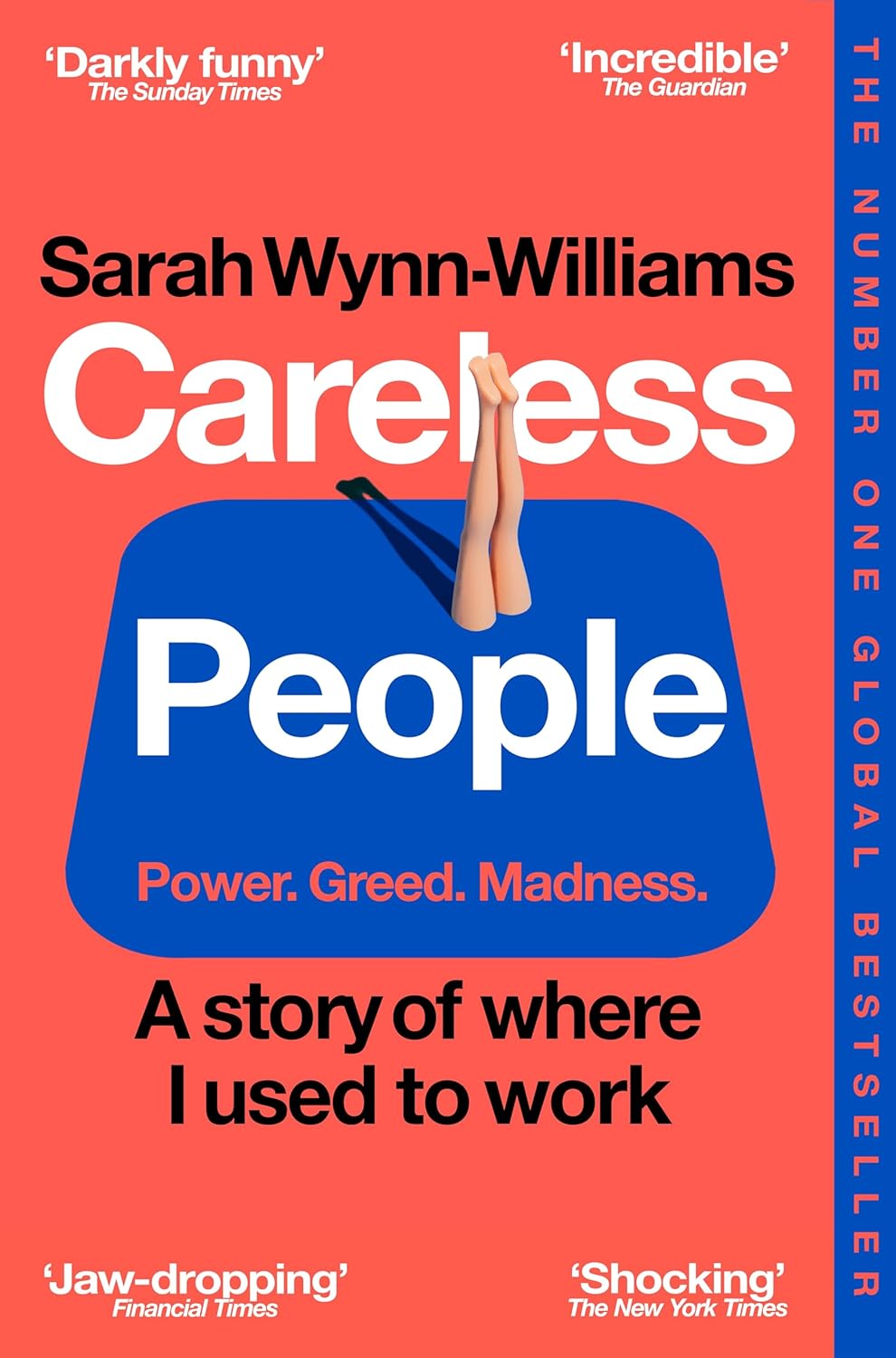 Careless People: The #1 Sunday Times bestselling memoir that Meta doesn't want you to read
