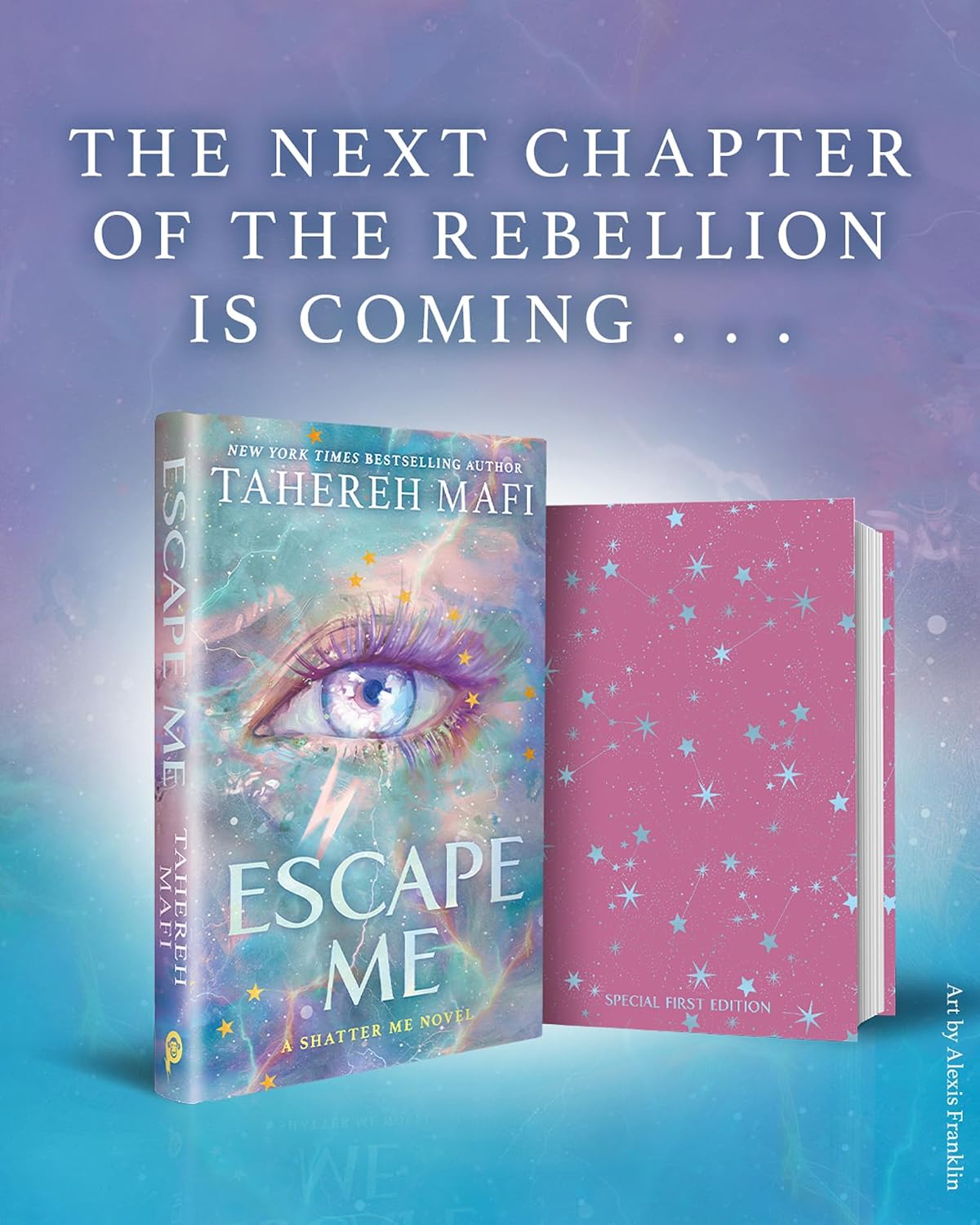Escape Me: THE NEXT CHAPTER OF THE REBELLION IS COMING…: Book 3 (Shatter Me: The New Republic)