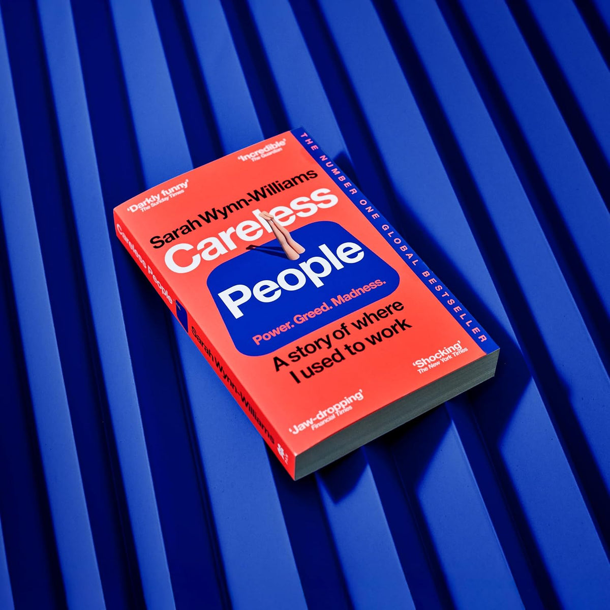 Careless People: The #1 Sunday Times bestselling memoir that Meta doesn't want you to read