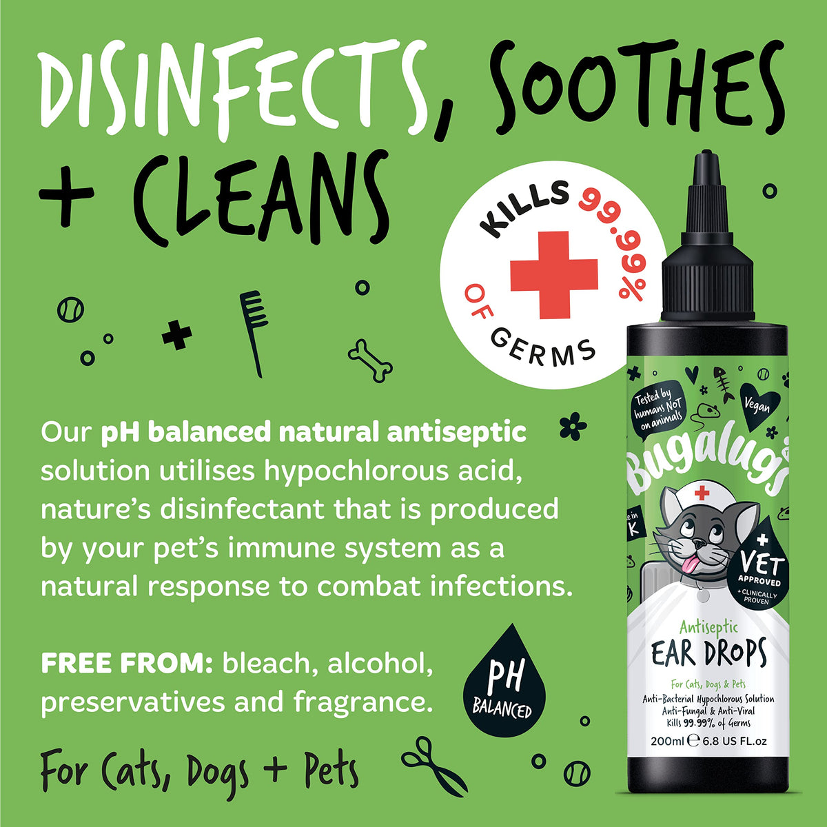 BUGALUGS Antiseptic Ear Drops 200ml – Ear Disinfection, Kills bacteria, Stops Odours, Scratching & Discomfort, Anti-fungal (Yeast), Veterinary-grade, for Dogs, Cats & all other animals