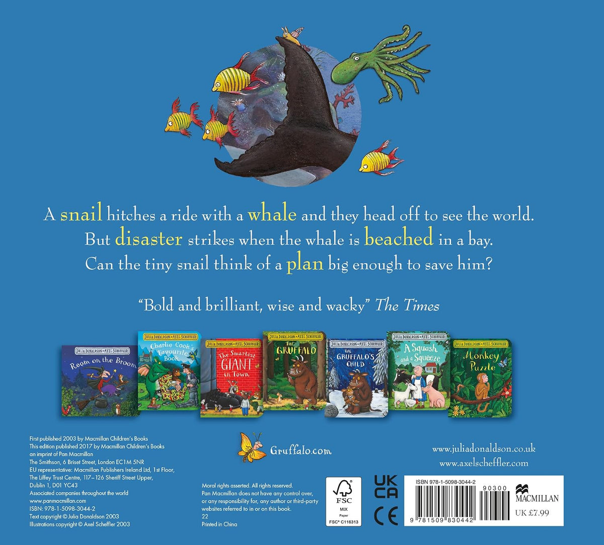 The Snail and the Whale: An adventurous rhyming story from the creators of The Gruffalo