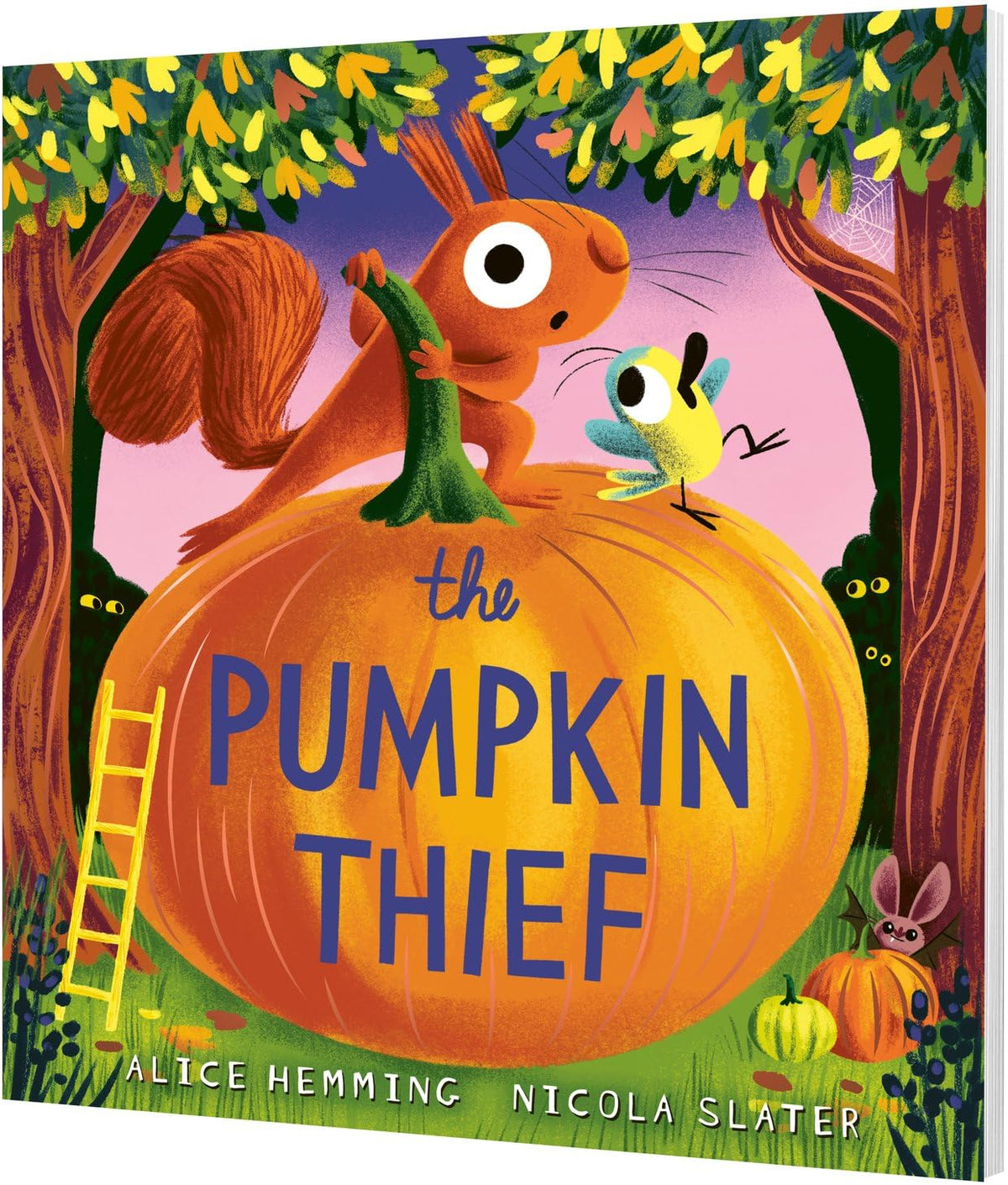 The Pumpkin Thief: a hilarious autumnal picture book by the New York Times bestselling creators of The Leaf Thief (Leaf Thief Series)