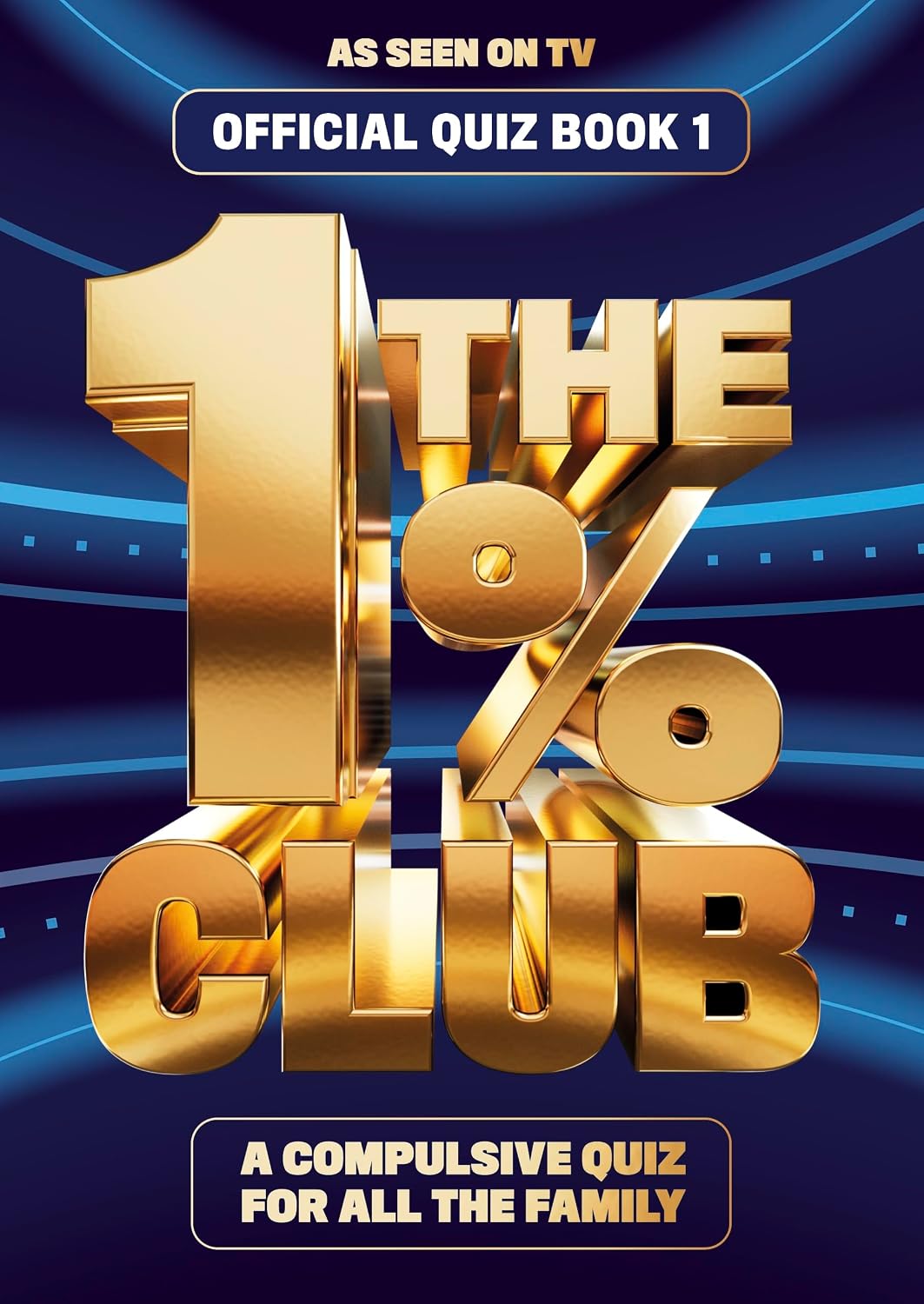 The 1% Club Book 1: THE BESTSELLING QUIZ BOOK - the perfect gift for all quiz and puzzle fans