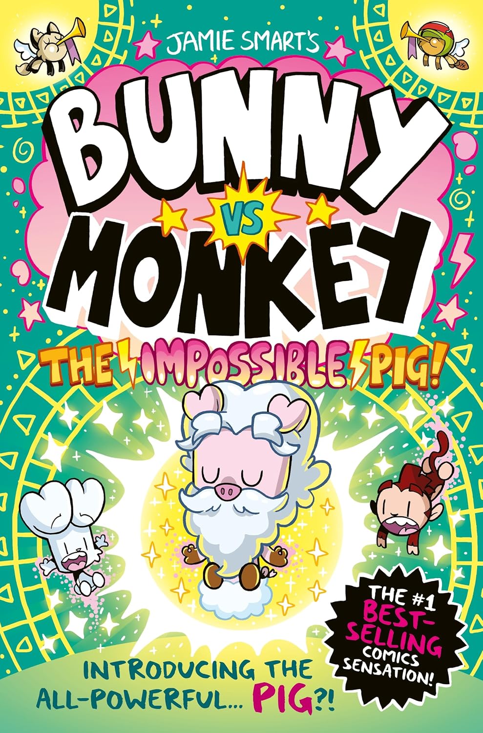 Bunny vs Monkey: The Impossible Pig: The Impossible Pig (a Phoenix Comic Book, from the million-selling Jamie Smart, Illustrator of the Year)