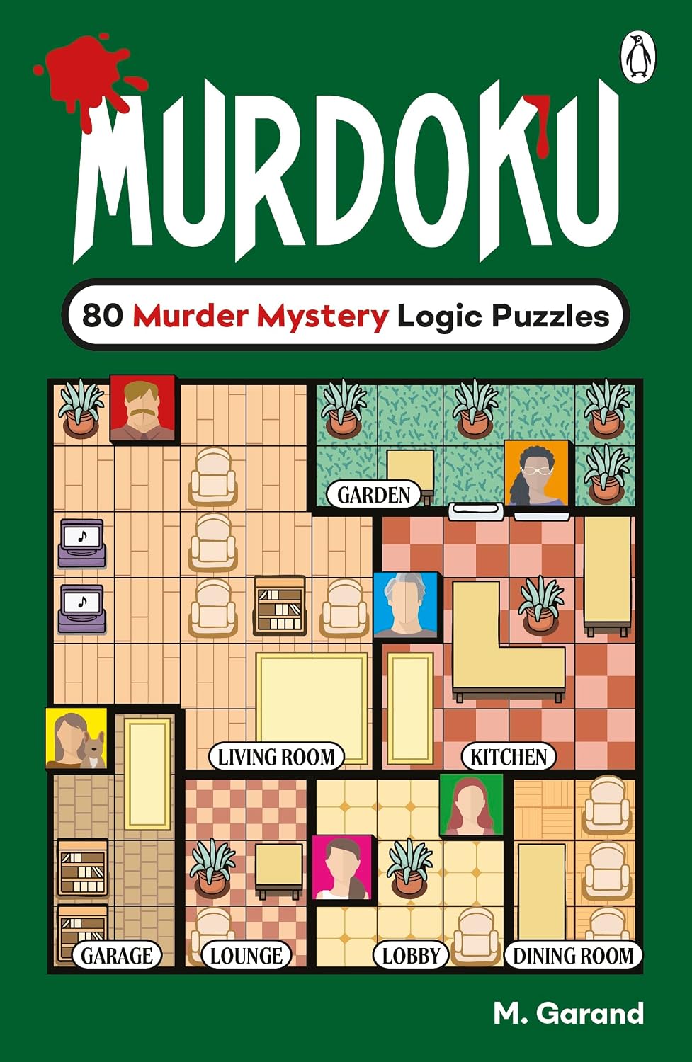 Murdoku: 80 Murder Mystery Logic Puzzles: Volume 1 – The Perfect Gift for Puzzlers and Cosy Crime Fans!