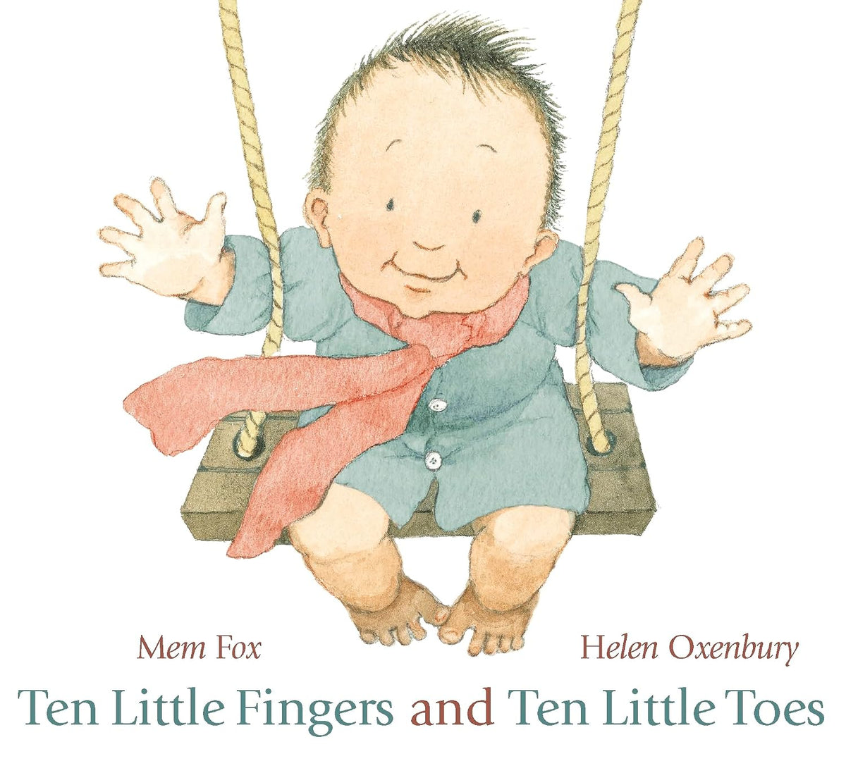 Ten Little Fingers and Ten Little Toes: The bestselling modern classic board book - the perfect gift for all babies, told in gentle rhyme