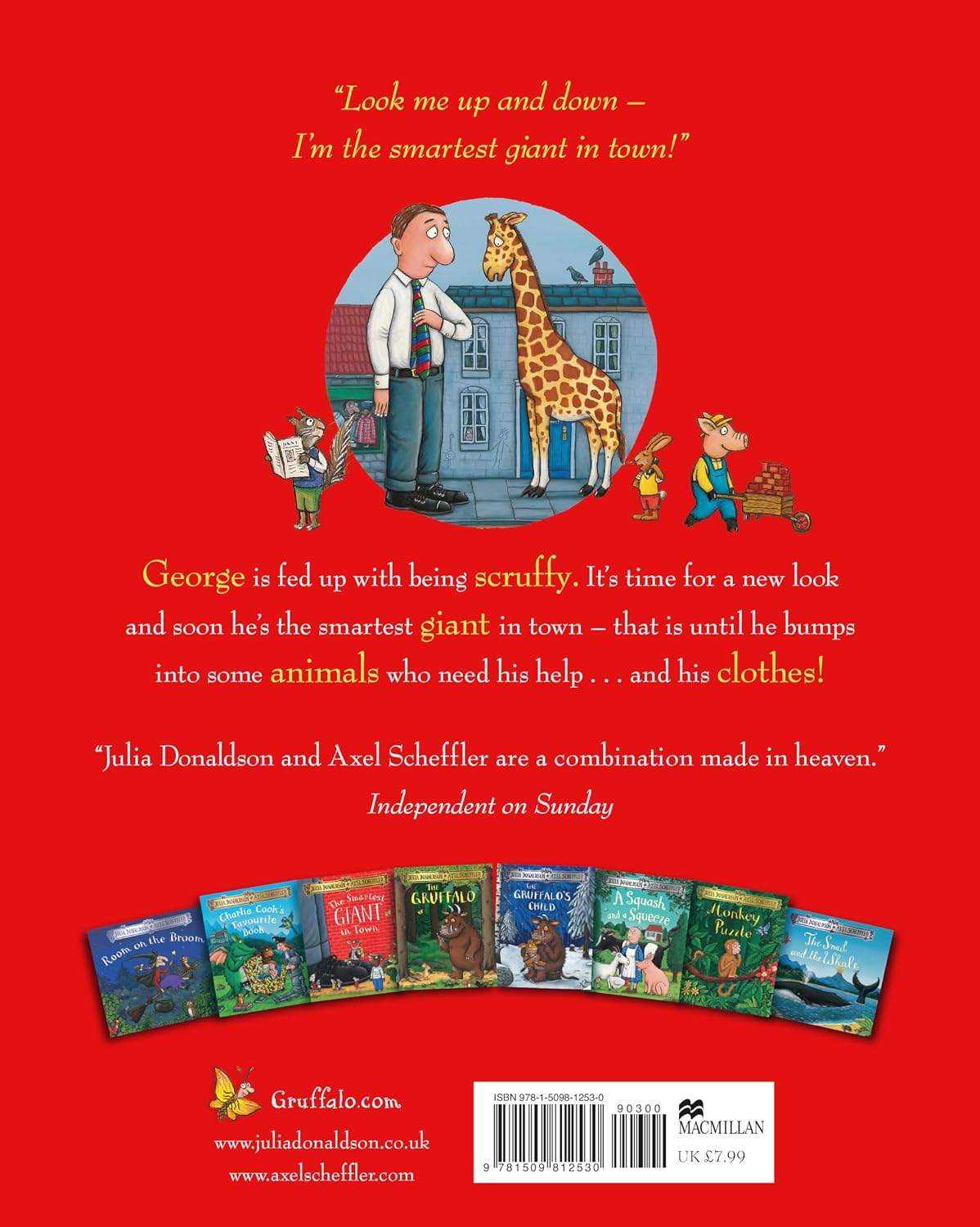 The Smartest Giant in Town: A big-hearted story of kindness and friendship from the creators of The Gruffalo