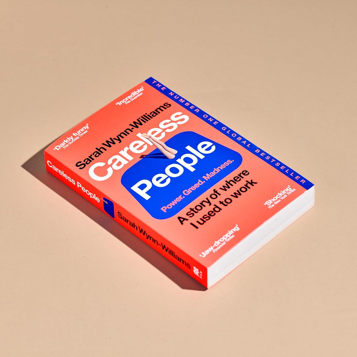 Careless People: The #1 Sunday Times bestselling memoir that Meta doesn't want you to read