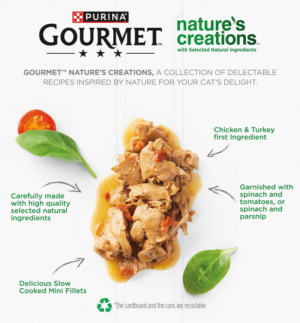 GOURMET Nature's creations (Rich in Chicken, garnished with spinach & tomatoes and Rich in Turkey, garnished with spinach and parsnip) Wet Cat Food Can 8x85g