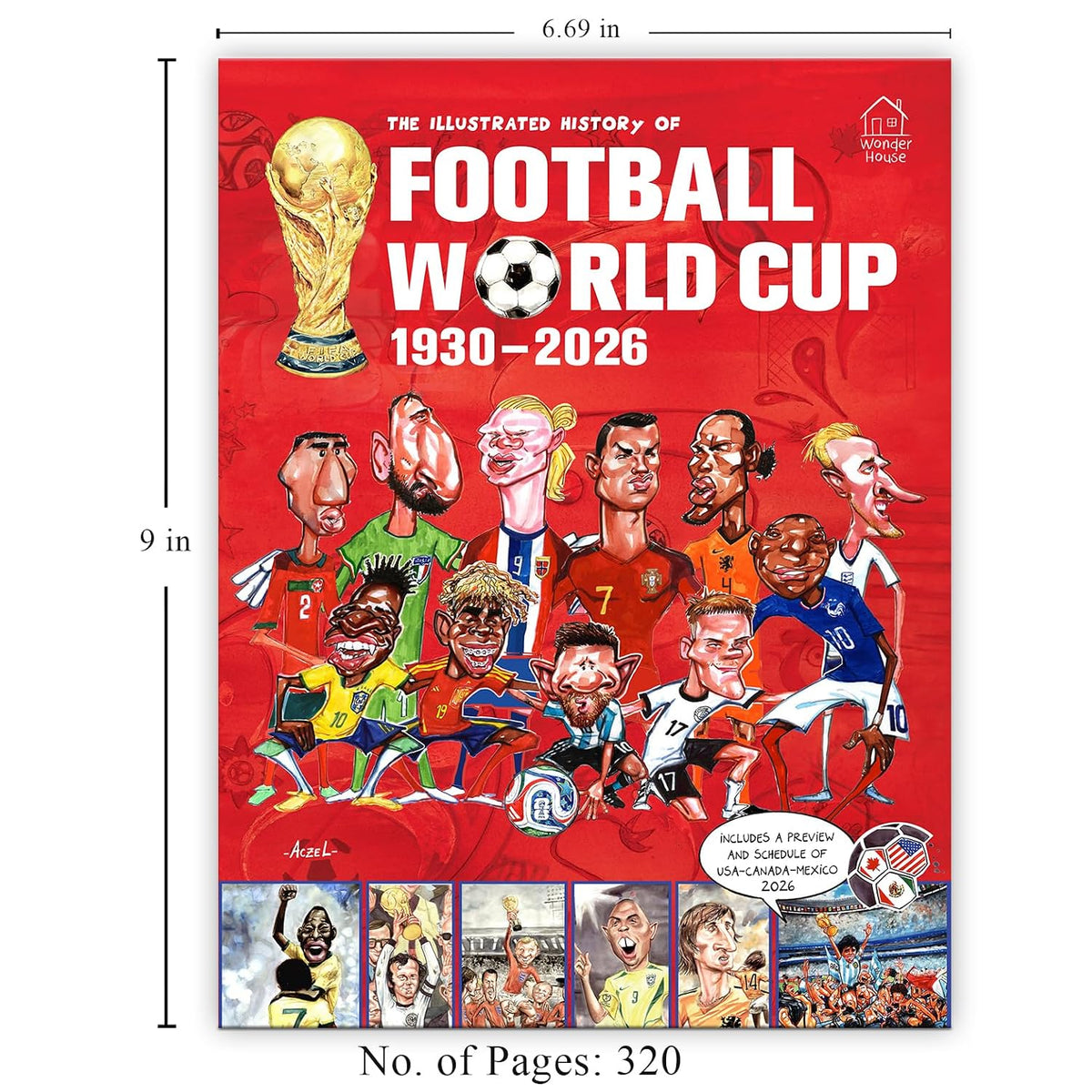 The Illustrated History of Football World Cup 1930: 2026
