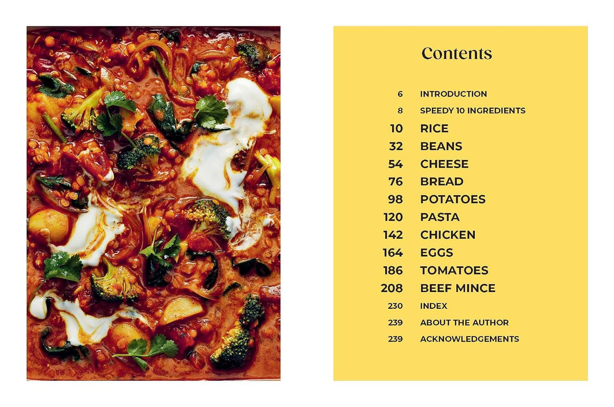 Speedy 10: 10 Everyday Ingredients, 100 Dinners in Under 30 Minutes