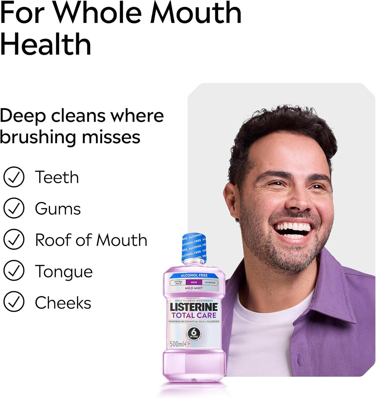 Listerine Total Care Mild Taste (Alcohol Free) Antibacterial Mouthwash (500ml), Fresh Mint Flavour with 6-in-1 Benefits, Helps Reduce Plaque and Freshens Breath
