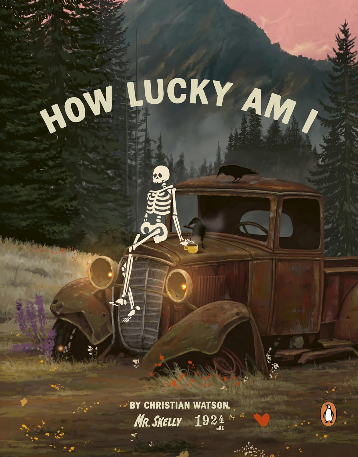 How Lucky Am I: The inspiring and uplifting #1 Sunday Times bestseller featuring Mr Skelly
