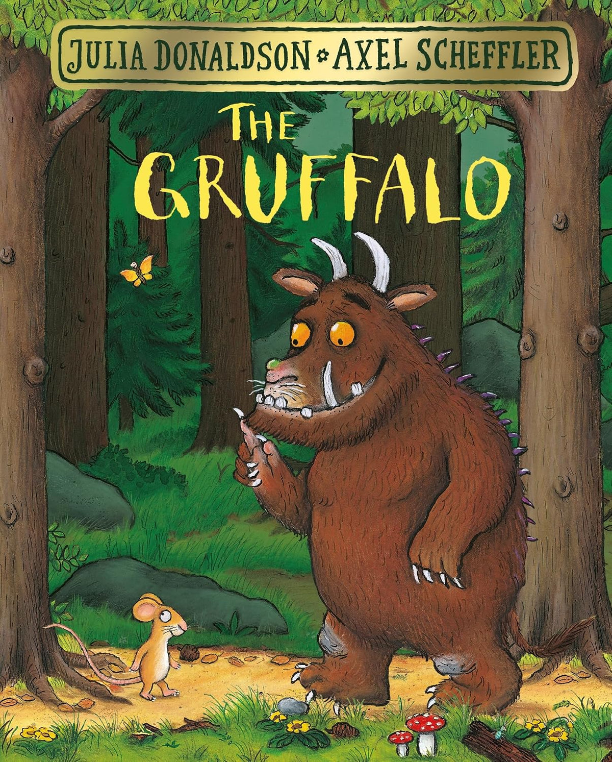 The Gruffalo: The classic rhyming picture book adventure and must-read bedtime family favourite