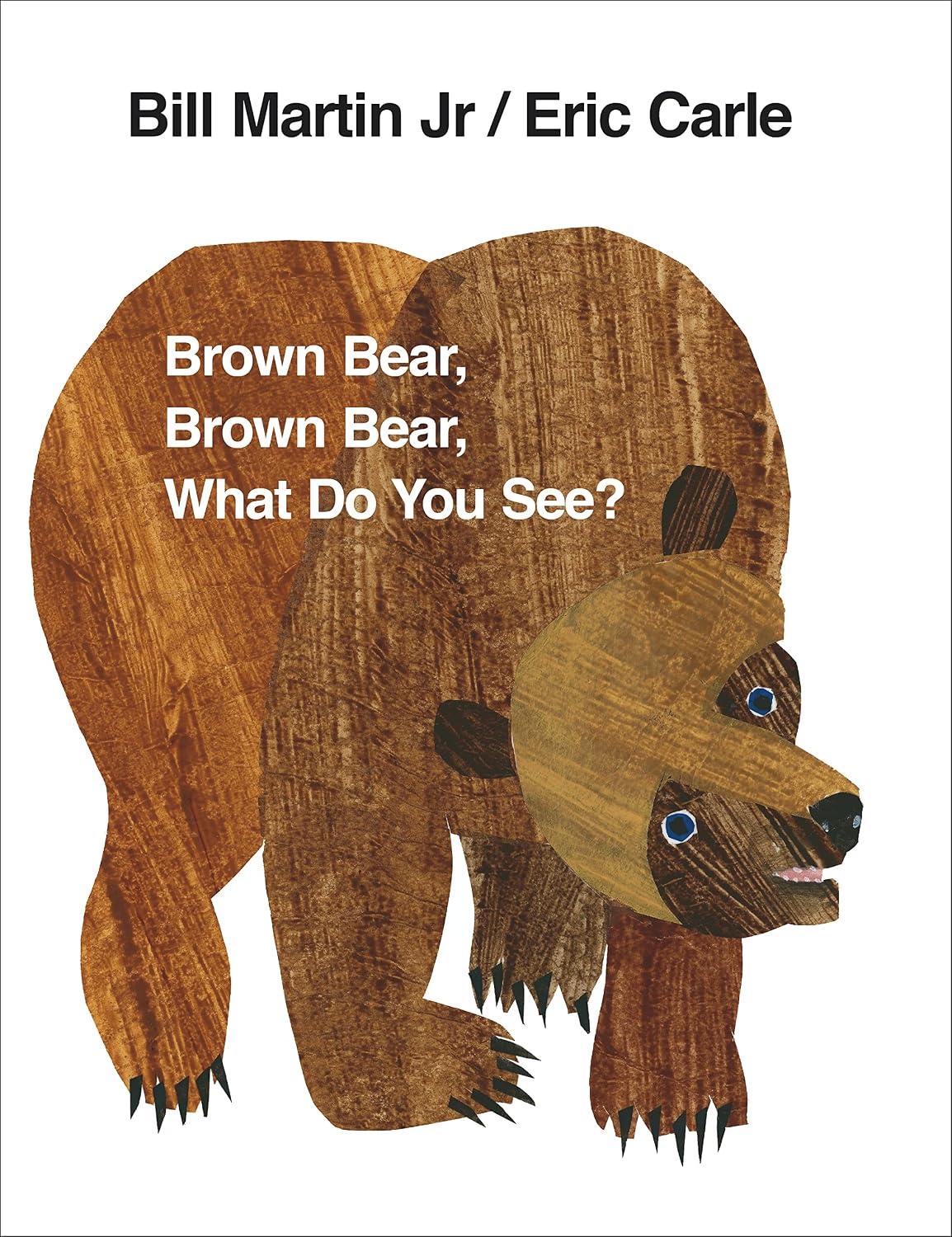 Brown Bear, Brown Bear, What Do You See?: The classic children's book, perfect for early readers
