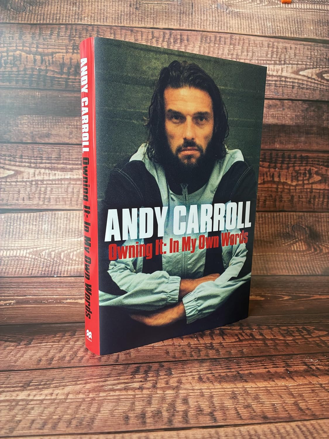 Owning It: A deeply personal football memoir from former Newcastle United and West Ham striker Andy Carroll