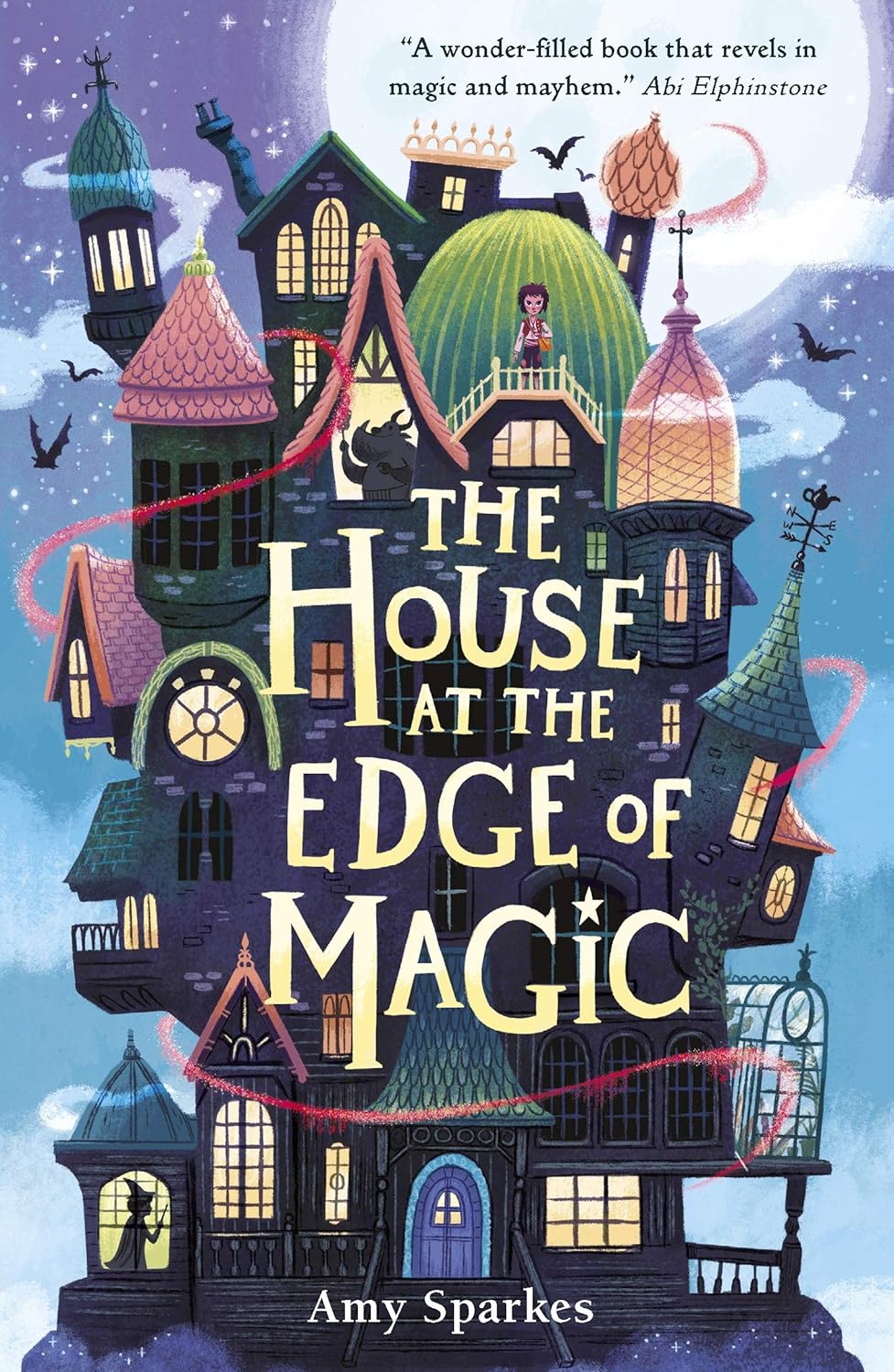 The House at the Edge of Magic: An instant New York Times bestseller. A hilarious and heartwarming magical middle grade adventure - for readers age 8-10: 1